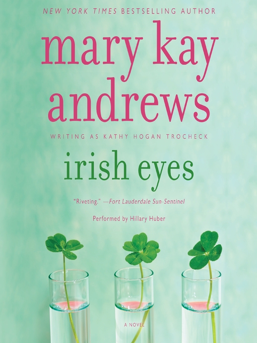 Title details for Irish Eyes by Mary Kay Andrews - Wait list
